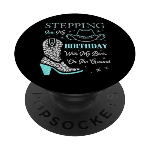Ich trete mit meinen Stiefeln auf dem Boden in meinen Geburtstag PopSockets Klebender PopGrip Ich trete mit meinen Stiefeln auf dem Boden in meinen Geburtstag PopSockets Klebender PopGrip von Stepping Into My Birthday & My Boots On The Ground
