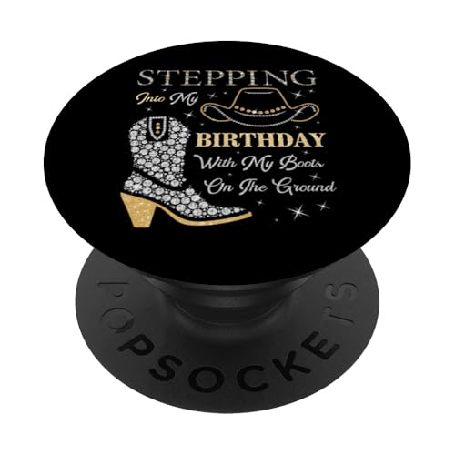 Ich trete mit meinen Stiefeln auf dem Boden in meinen Geburtstag PopSockets Klebender PopGrip Ich trete mit meinen Stiefeln auf dem Boden in meinen Geburtstag PopSockets Klebender PopGrip von Stepping Into My Birthday & My Boots On The Ground