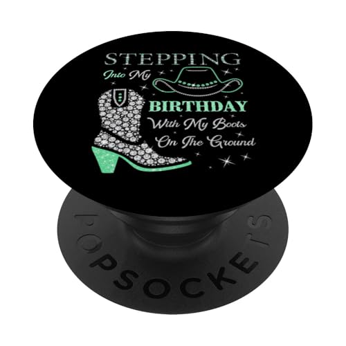 Ich trete mit meinen Stiefeln auf dem Boden in meinen Geburtstag PopSockets Klebender PopGrip Ich trete mit meinen Stiefeln auf dem Boden in meinen Geburtstag PopSockets Klebender PopGrip von Stepping Into My Birthday & My Boots On The Ground