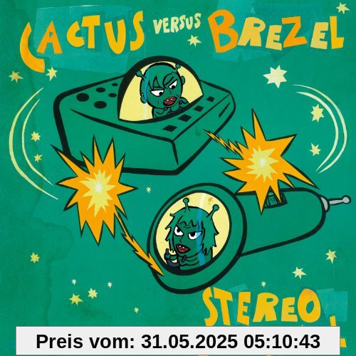 Cactus Versus Brezel Cactus Versus Brezel von Stereo Total