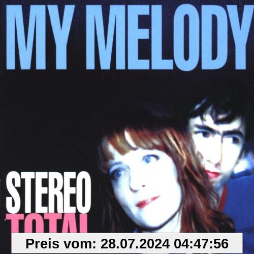 My Melody von Stereo Total
