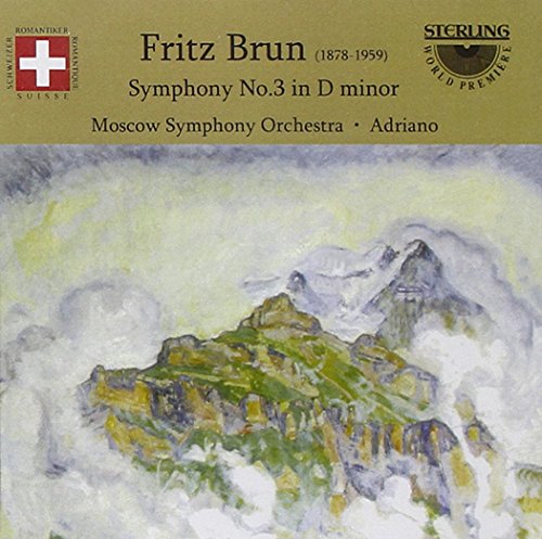 Fritz Brun Symphonie Nr. 3 d-moll Fritz Brun Symphonie Nr. 3 d-moll von Sterling Publishing