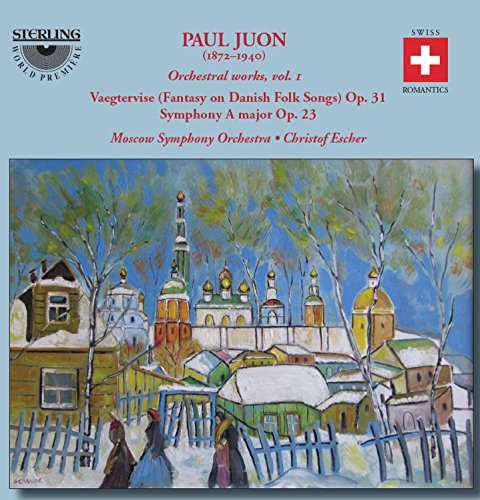 Paul Juon,Orchestral Works,Vol.1 von Sterling Publishing