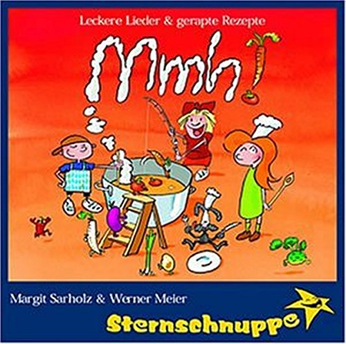 Mmh! Leckere Lieder und gerapte Rezepte [Musikkassette] von Sternschnuppe Verlag (Sternschnuppe Verlag)