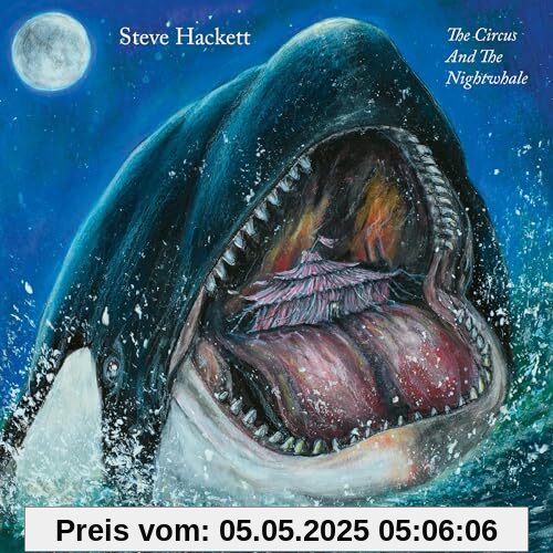 The Circus and the Nightwhale The Circus and the Nightwhale von Steve Hackett