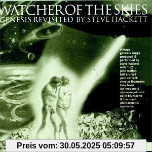 Watcher of the Skies Watcher of the Skies von Steve Hackett