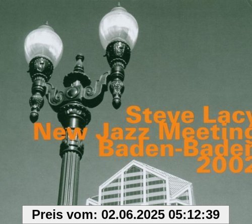 New Jazz Meeting Baden-Baden 2002 von Steve Lacy