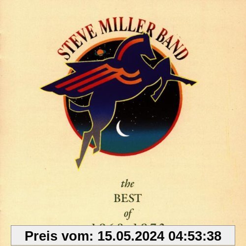 Best of...1968-1973 von Steve Miller Band