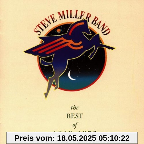 Best of...1968-1973 von Miller, Steve Band