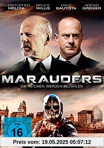 Marauders - Die Reichen werden bezahlen von Steven C. Miller