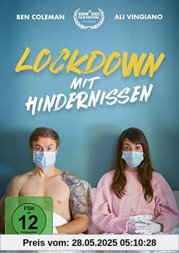 Lockdown mit Hindernissen Lockdown mit Hindernissen von Steven Kanter