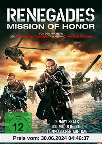 Renegades - Mission of Honor von Steven Quale