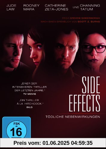 Side Effects - Tödliche Nebenwirkungen Side Effects - Tödliche Nebenwirkungen von Steven Soderbergh