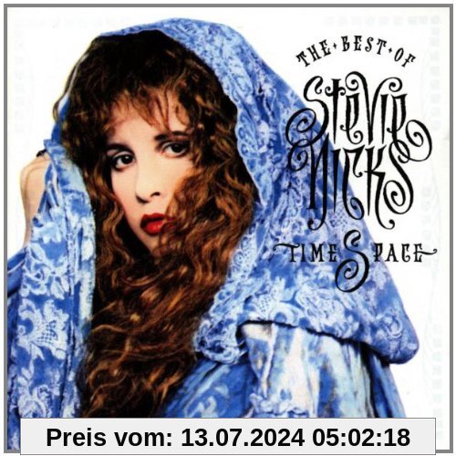 The Best of Stevie Nicks: Time Space von Stevie Nicks