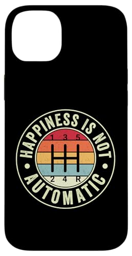 Happiness Is Not Automatic 5-Gang-Schaltgetriebe Hülle für iPhone 14 Plus Happiness Is Not Automatic 5-Gang-Schaltgetriebe Hülle für iPhone 14 Plus von Stick Driver Shift Manual Transmission Gear Car