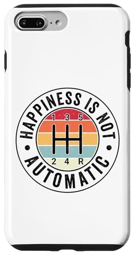 Happiness Is Not Automatic 5-Gang-Schaltgetriebe Hülle für iPhone 7 Plus/8 Plus Happiness Is Not Automatic 5-Gang-Schaltgetriebe Hülle für iPhone 7 Plus/8 Plus von Stick Driver Shift Manual Transmission Gear Car