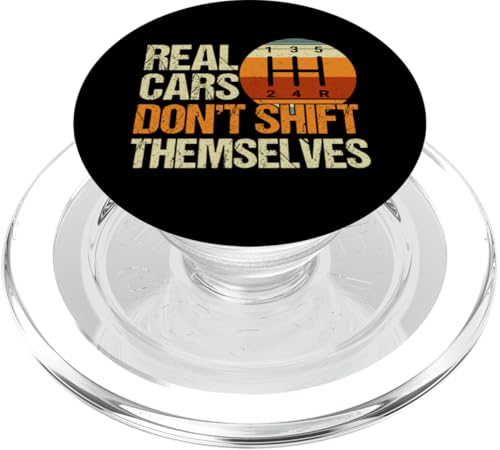 Real Cars Don't Shift Themselves 5-Gang-Schaltgetriebe PopSockets PopGrip für MagSafe Real Cars Don't Shift Themselves 5-Gang-Schaltgetriebe PopSockets PopGrip für MagSafe von Stick Driver Shift Manual Transmission Gear Car