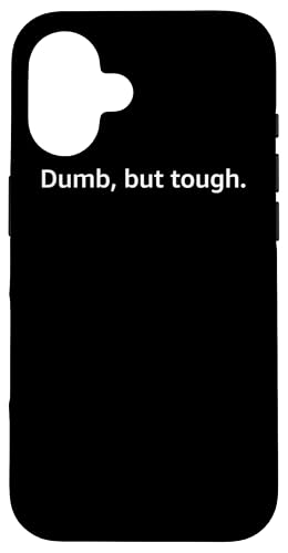 Dumm, aber hart. | Lustiger Kraft-Witz Hülle für iPhone 16 Dumm, aber hart. | Lustiger Kraft-Witz Hülle für iPhone 16 von StickerPolitics