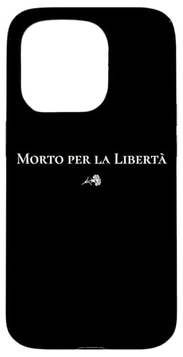 Morto per la Libertà | Freies Italien - Historisch Hülle für iPhone 15 Pro von StickerPolitics