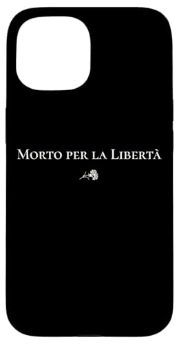 Morto per la Libertà | Freies Italien - Historisch Hülle für iPhone 15 von StickerPolitics