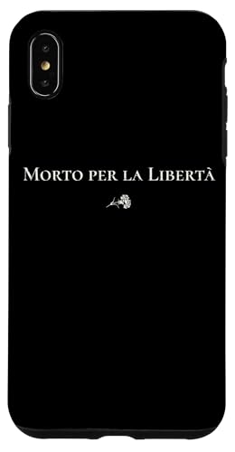 Morto per la Libertà | Freies Italien - Historisch Hülle für iPhone XS Max Morto per la Libertà | Freies Italien - Historisch Hülle für iPhone XS Max von StickerPolitics