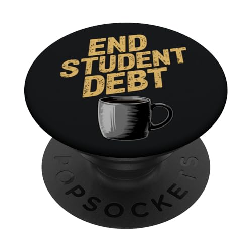 Schulden der Schüler beenden | Politischer Kaffee - Distressed PopSockets Klebender PopGrip Schulden der Schüler beenden | Politischer Kaffee - Distressed PopSockets Klebender PopGrip von StickerPolitics
