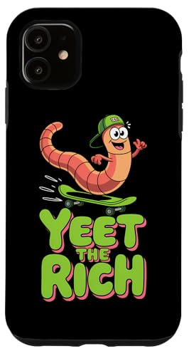 Yeet The Rich Worm | Skateboard, Lustig - Politisch Hülle für iPhone 11 von StickerPolitics