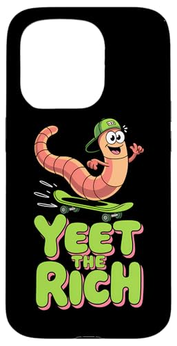 Yeet The Rich Worm | Skateboard, Lustig - Politisch Hülle für iPhone 15 Pro von StickerPolitics