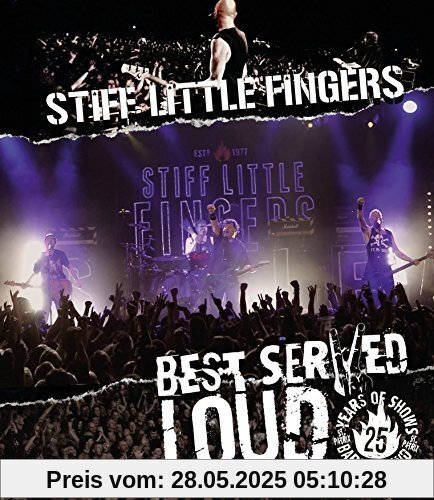 Stiff Little Fingers - Best served Loud - Live at Barrowland [Blu-ray] von Stiff Little Fingers