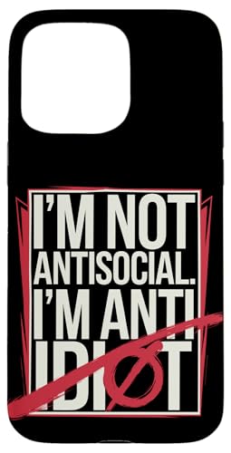 Lustiger Spruch für Introvertierte Hülle für iPhone 15 Pro Max Lustiger Spruch für Introvertierte Hülle für iPhone 15 Pro Max von Stille Stärke Humor