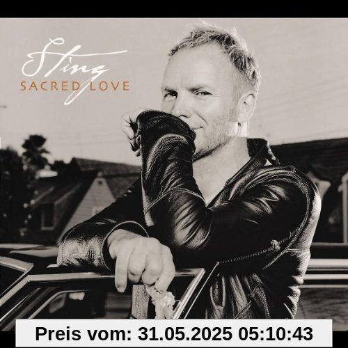 Sacred Love (Ltd.Edt.) von Sting