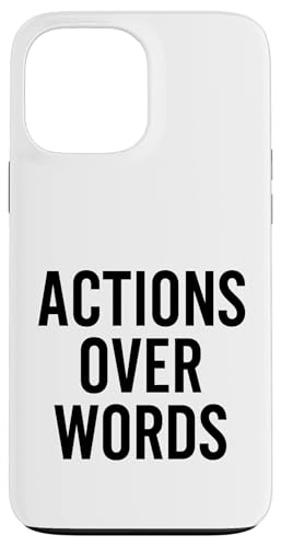 Aktionen über Wörter. Stoisches, motivierendes Zitat. Hülle für iPhone 13 Pro Max von Stoic Quotes by Lumi Art