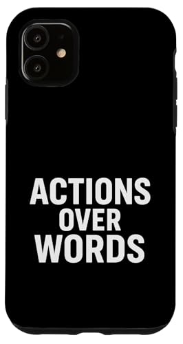 Aktionen über Wörter. Stoisches Zitat. Hülle für iPhone 11 von Stoic Quotes by Lumi Art