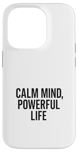 Calm Mind, Powerful Life. Stoic, Zitat Hülle für iPhone 14 Pro von Stoic Quotes by Lumi Art