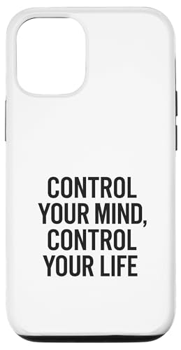 Kontrollieren Sie Ihren Geist Kontrollieren Sie Ihr Leben. Stoisches Zitat Hülle für iPhone 12/12 Pro von Stoic Quotes by Lumi Art