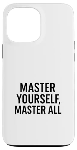 Master Yourself Master All, Stoic Zitat. Hülle für iPhone 13 Pro Max von Stoic Quotes by Lumi Art