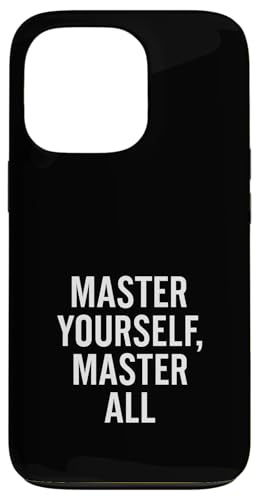 Master Yourself Master All, Stoic Zitat. Hülle für iPhone 13 Pro von Stoic Quotes by Lumi Art