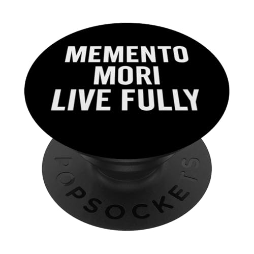 Memento Mori, Live Fully.Stoic, Motivational, Zitat PopSockets Klebender PopGrip von Stoic Quotes by Lumi Art