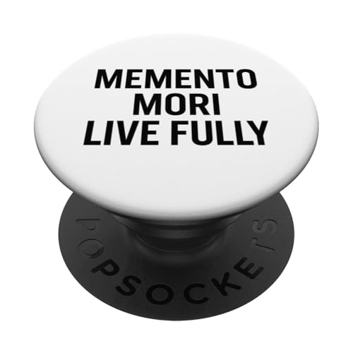 Memento Mori, Live Fully.Stoic, Motivational, Zitat PopSockets Klebender PopGrip von Stoic Quotes by Lumi Art