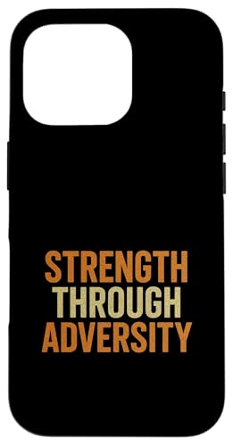 Stärke durch Widrigkeiten - Vintage, Motivationszitat Hülle für iPhone 16 Pro von Stoic Quotes by Lumi Art