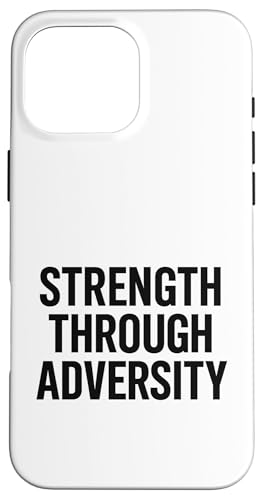 Stärke durch Widrigkeiten. Stoisch, Motivation, Zitat. Hülle für iPhone 16 Pro Max von Stoic Quotes by Lumi Art