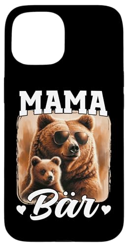 Mama Bär Muttertag Mutterschaft Mama Bear Tochter Sohn Hülle für iPhone 15 von Stolze Liebevolle Mama Bär Mommy Mutter