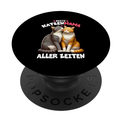 Beste Katzenmama Aller Zeiten Katze Mutter Muttertag PopSockets Klebender PopGrip Beste Katzenmama Aller Zeiten Katze Mutter Muttertag PopSockets Klebender PopGrip von Stolze Liebevolle Mama Katze Mami Mutter