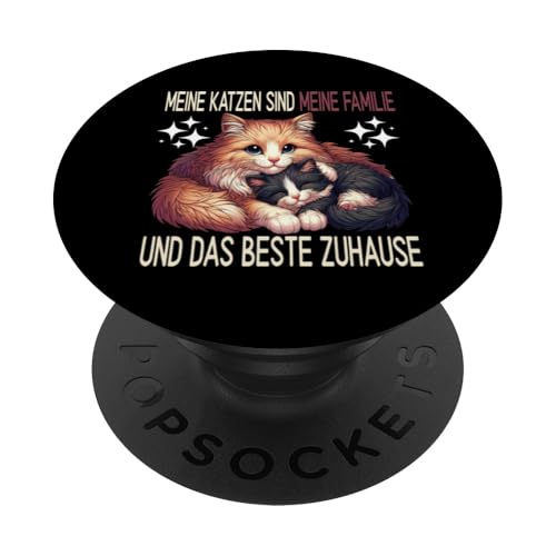 Meine Katzen Sind Meine Familie Und Das Beste Zuhause PopSockets Klebender PopGrip von Stolze Liebevolle Mama Katze Mami Mutter