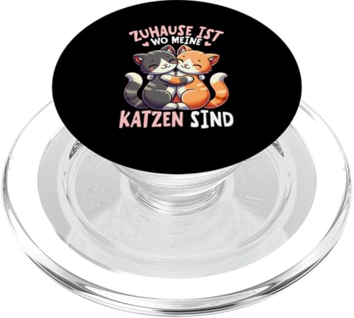 Zuhause Ist Wo Meine Katzen Sind Katze Mama Muttertag PopSockets PopGrip für MagSafe von Stolze Liebevolle Mama Katze Mami Mutter