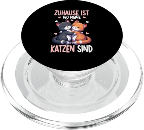 Zuhause Ist Wo Meine Katzen Sind Katze Mama Muttertag PopSockets PopGrip für MagSafe von Stolze Liebevolle Mama Katze Mami Mutter