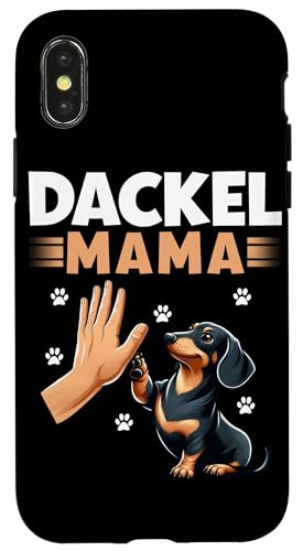 Dackel Mama Dachshund Hundebesitzer Mutter Dackelhund Hülle für iPhone X/XS von Stolze Mama Dackel Hund Mommy Muttertag
