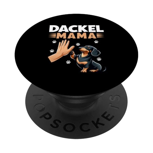 Dackel Mama Dachshund Hundebesitzer Mutter Dackelhund PopSockets Klebender PopGrip Dackel Mama Dachshund Hundebesitzer Mutter Dackelhund PopSockets Klebender PopGrip von Stolze Mama Dackel Hund Mommy Muttertag