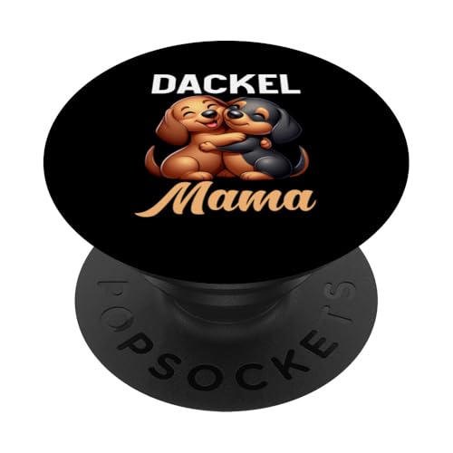 Dackel Mama Dachshund Hundebesitzer Mutter Dackelhund PopSockets Klebender PopGrip Dackel Mama Dachshund Hundebesitzer Mutter Dackelhund PopSockets Klebender PopGrip von Stolze Mama Dackel Hund Mommy Muttertag