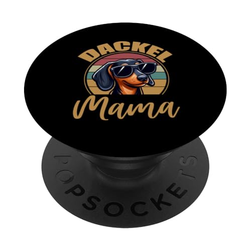 Dackel Mama Dachshund Hundebesitzer Mutter Dackelhund PopSockets Klebender PopGrip Dackel Mama Dachshund Hundebesitzer Mutter Dackelhund PopSockets Klebender PopGrip von Stolze Mama Dackel Hund Mommy Muttertag